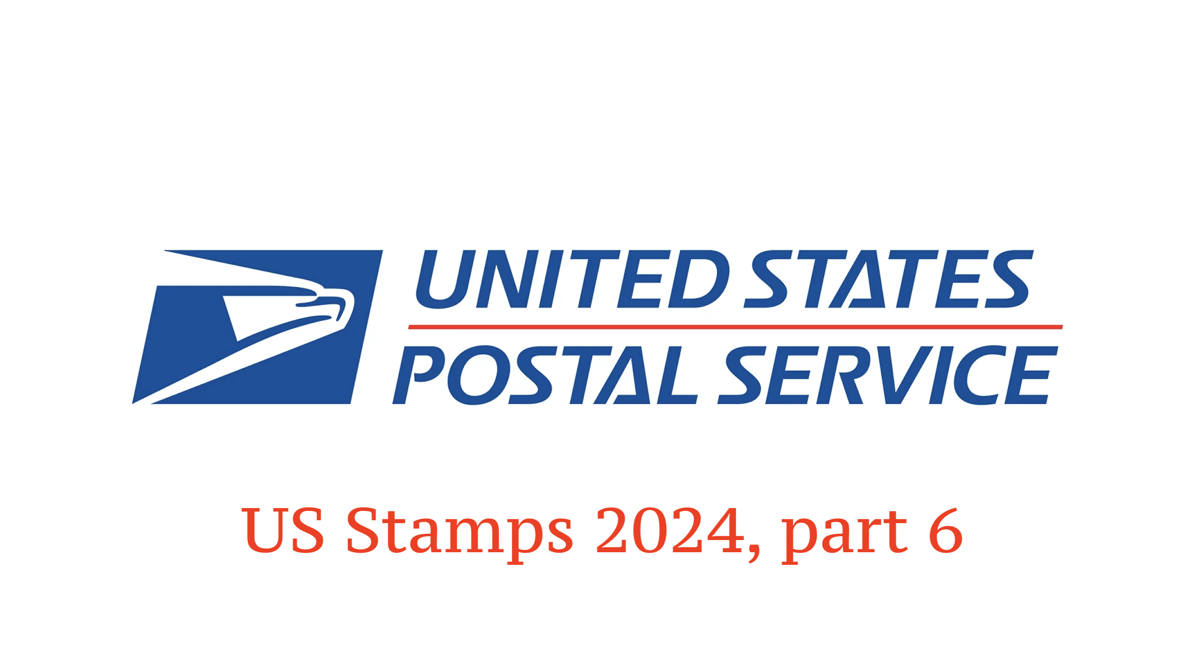 Digest: New US stamps, 2024, part 6