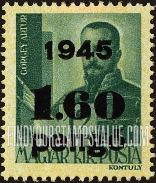 FindYourStampsValue: Portraits - Arthur Görgei: Types of Hungary, 1943-45, Surcharged in Black